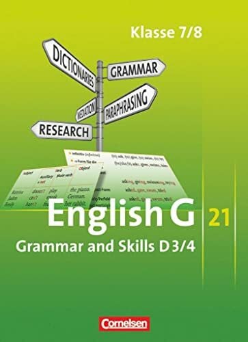 Fleischhauer, Ursula English G 21 - Grundausgabe D/Erweiterte Ausgabe D - Band 3/4: 7./8. Schuljahr: Grammar and Skills