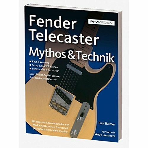 Vorwort von Andy Summers (The Police) Fender Telecaster. Mythos & Technik