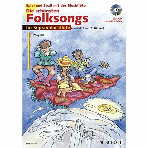 Magolt, Hans Die schönsten Folksongs: sehr leicht bearbeitet. 1-2 Sopran-Blockflöten. Ausgabe mit CD. (Spiel und Spaß mit der Blockflöte)