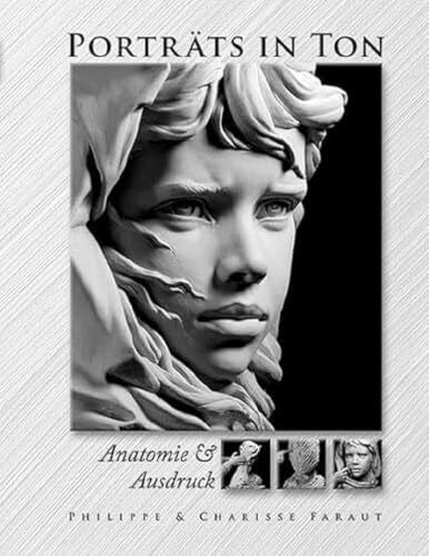 Rita Kloosterziel Porträts in Ton: Anatomie & Ausdruck