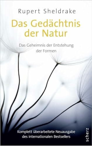 Lehner, Jochen Das Gedächtnis der Natur: Das Geheimnis der Entstehung der Formen