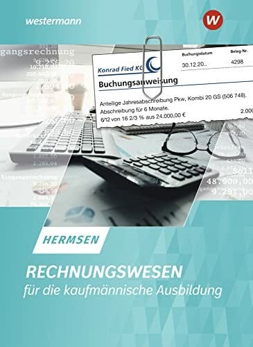 Hermsen, Jürgen Rechnungswesen für die kaufmännische Ausbildung: Schülerband