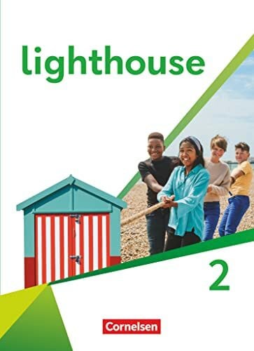 Schaarschmidt, Berit Lighthouse - General Edition - Band 2: 6. Schuljahr: Schulbuch - Festeinband - Mit digitalen Medien