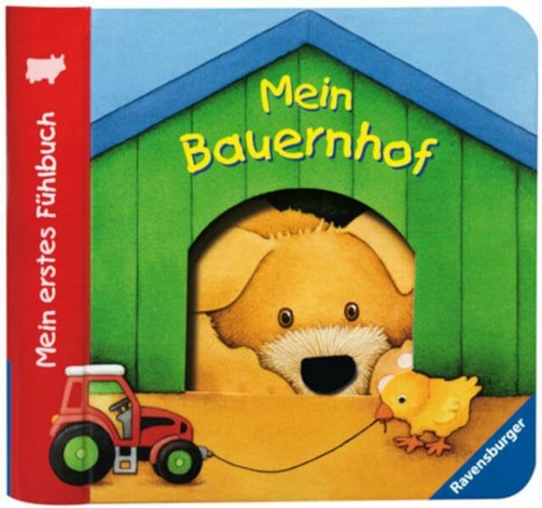 Neubacher-Fesser, Monika Mein erstes Fühlbuch: Mein Bauernhof