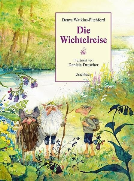Drescher, Daniela Die Wichtelreise