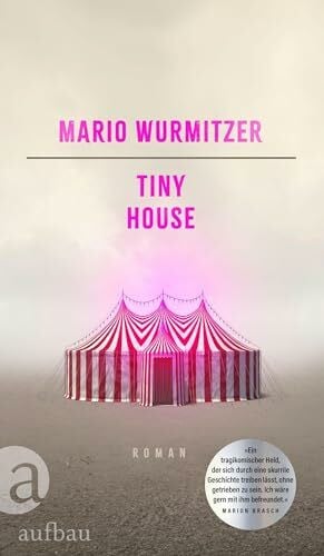 Wurmitzer, Mario Tiny House: Roman