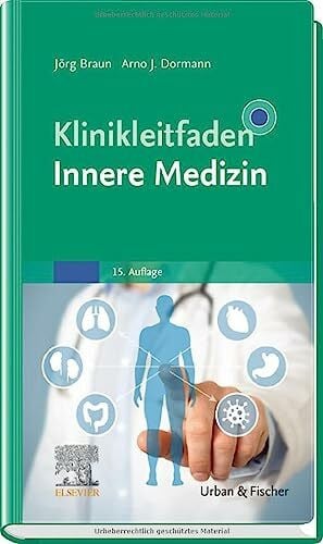 Dormann, Arno J. Klinikleitfaden Innere Medizin (KLINIKLEITFADEN MEDIZIN - Urban & Fischer-Verlag)