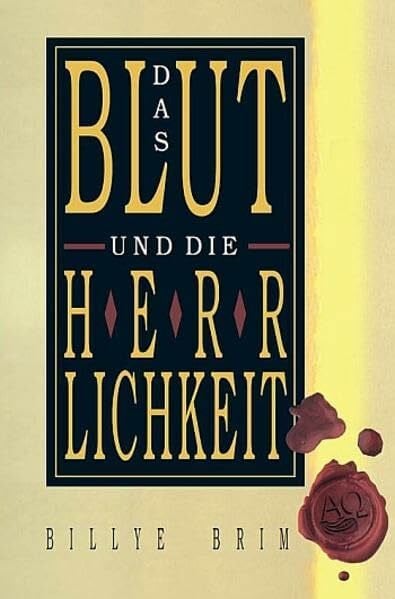 Kmetovics, Sabine Das Blut und die Herrlichkeit