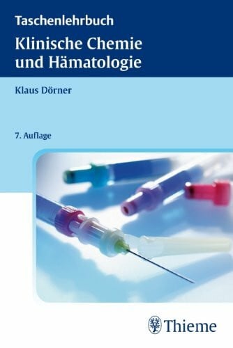 Deufel, Thomas Klinische Chemie und Hämatologie