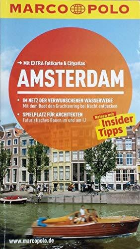 Bokern, Anneke MARCO POLO Reiseführer Amsterdam: Reisen mit Insider-Tipps. Mit EXTRA Faltkarte & Cityatlas: Reisen mit Insider-Tipps. Mit Cityatlas. Inklusive App