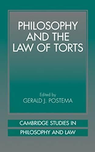 Duff, Antony Philosophy and the Law of Torts (Cambridge Studies in Philosophy and Law)