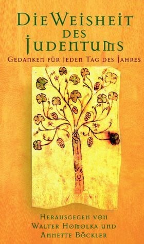 Homolka Walter und Annette Böckler Die Weisheit des Judentums