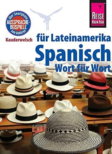 Celi-Kresling, Vicente Spanisch für Lateinamerika - Wort für Wort: Kauderwelsch-Sprachführer von Reise Know-How