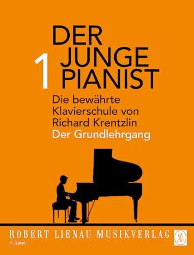 Krentzlin, Richard Der junge Pianist: Praktischer Lehrgang für den Anfangsunterricht. Band 1. Klavier.