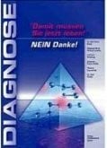 Karl-Heinz Blank u.a. Diagnose - Damit müssen Sie jetzt leben! Nein Danke!