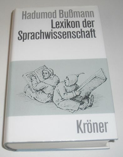 Bussmann, Hadumod Lexikon der Sprachwissenschaft