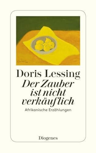 Krüger, Lore Der Zauber ist nicht verkäuflich: Afrikanische Erzählungen (detebe)