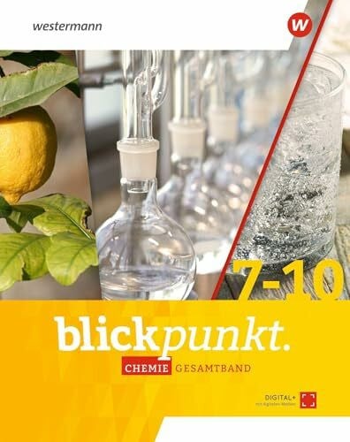 Blickpunkt Chemie - Ausgabe 2021 für Nordrhein-Westfalen und Hessen: Gesamtband