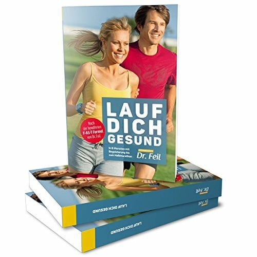 Wolfgang Grandjean LAUF DICH GESUND: Ernährung | abnehmen | Halbmarathon | laufen: In sechs Monaten mit Begeisterung bis zum Halbmarathon