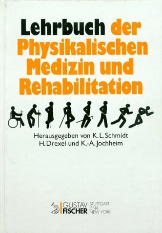 Arnim, D. von Lehrbuch der Physikalischen Medizin und Rehabilitation