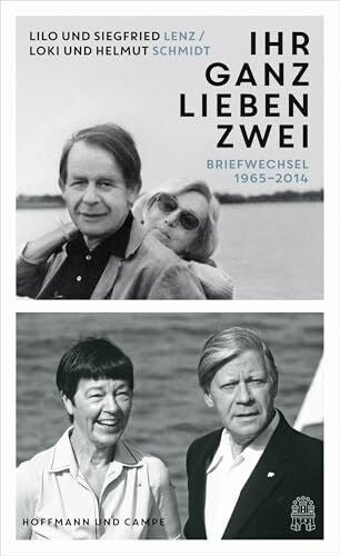 Lenz, Siegfried „Ihr ganz lieben Zwei“: Briefwechsel