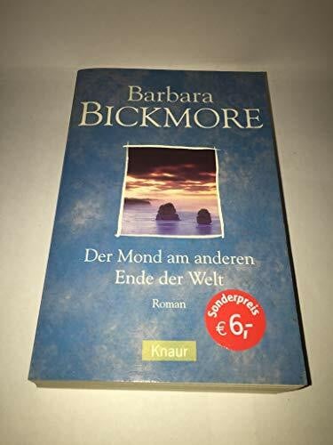 Barbara Bickmore Der Mond am anderen Ende der Welt