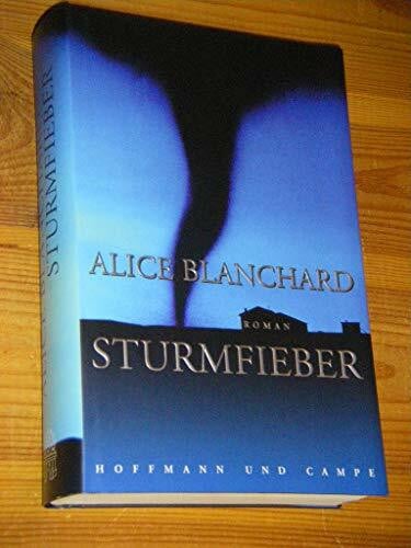 Blanchard, Alice Sturmfieber