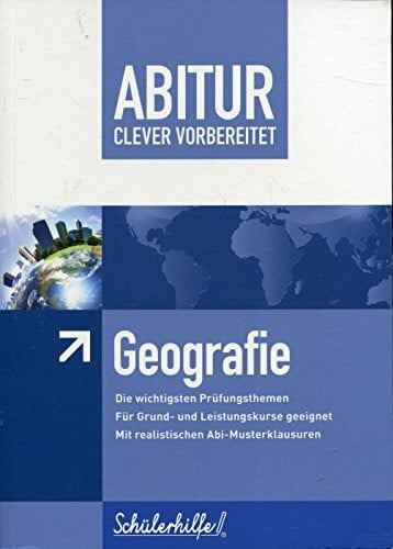 tandem Verlag Abitur clever vorbereitet - Geografie - Schülerhilfe!