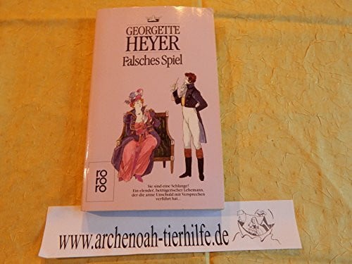 Heyer, Georgette Falsches Spiel (rororo: Rowohlts Rotations Romane)
