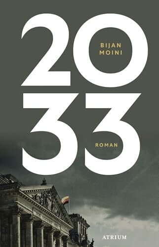 Moini, Bijan 2033: Roman
