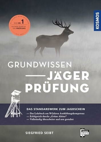 Seibt, Siegfried Grundwissen Jägerprüfung: Die ideale Vorbereitung auf die Jägerprüfung; Das Nachschlagewerk: Wildarten und Wildbiologie, Wildbewirtschaftung, Jagdhunde, Waffenkunde, Waldbau, Landbau und Naturschutz