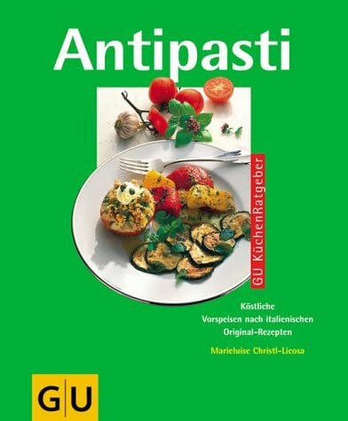 Licosa, Marieluise Christl- Antipasti