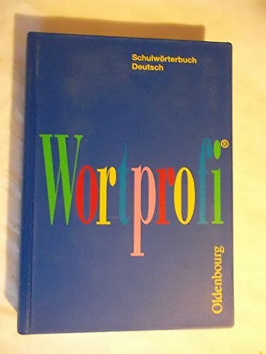 Greil, Josef Wortprofi Schulwörterbuch Deutsch