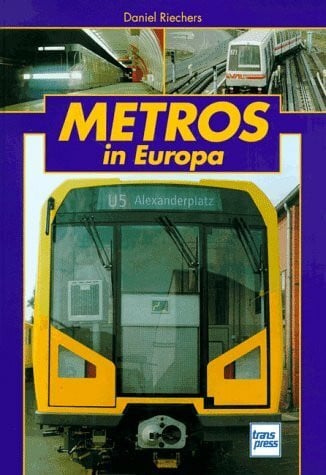Riechers, Daniel Metros in Europa