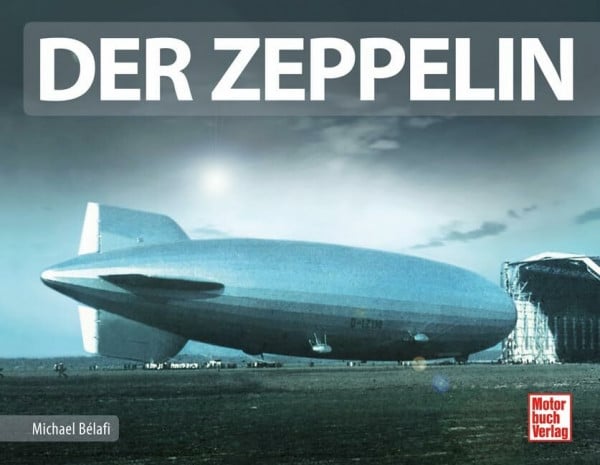 Bélafi, Michael Der Zeppelin