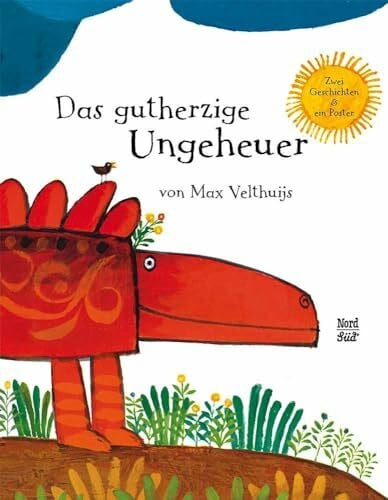 Velthuijs, Max Das gutherzige Ungeheuer: Zwei Geschichten