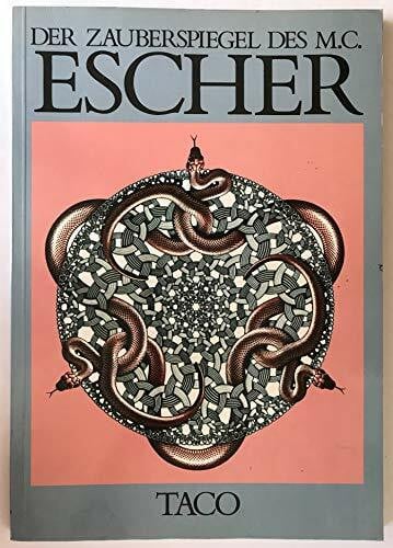 Bruno Ernst Der Zauberspiegel des Maurits Cornelis Escher