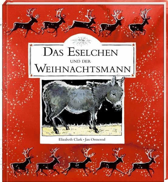Ormerod, Jan Das Eselchen und der Weihnachtsmann