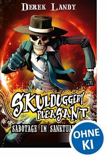Höfker, Ursula Skulduggery Pleasant (Band 4) - Sabotage im Sanktuarium: Urban-Fantasy-Kultserie mit schwarzem Humor