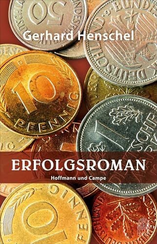 Henschel, Gerhard Erfolgsroman (Martin Schlosser)
