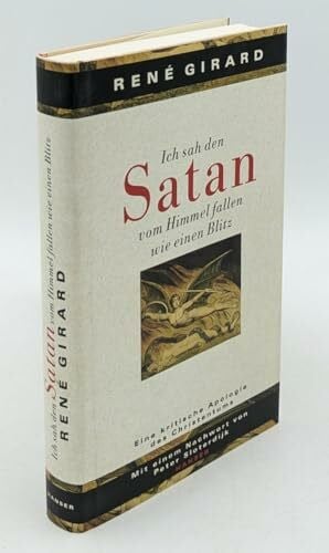 Mainberger-Ruh, Elisabeth Ich sah den Satan vom Himmel fallen wie einen Blitz: Eine kritische Apologie des Christentums