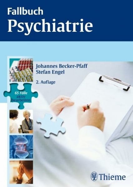 Engel, Stefan Fallbuch Psychiatrie: 65 Fälle aktiv bearbeiten