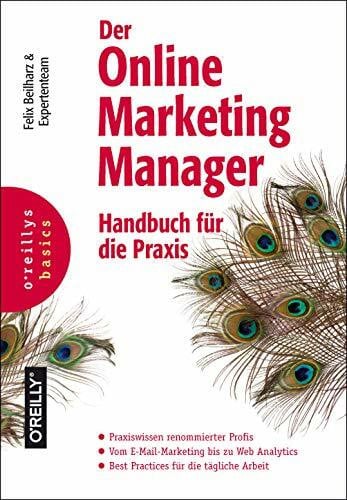 Neider, Wolfgang Der Online-Marketing-Manager: Handbuch für die Praxis