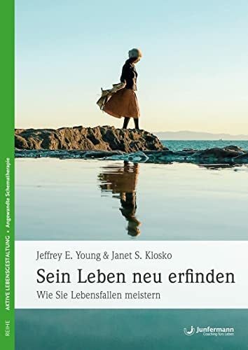 Hildegard Höhr Sein Leben neu erfinden: Wie Sie Lebensfallen meistern: Wie Sie Lebensfallen meistern. Den Teufelskreis selbstschädigenden Verhaltens durchbrechen ... Und sich wieder glücklich fühlen