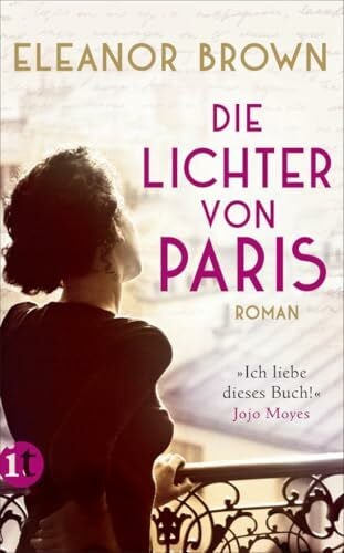 Heinrich, Brigitte Die Lichter von Paris: Roman (insel taschenbuch)