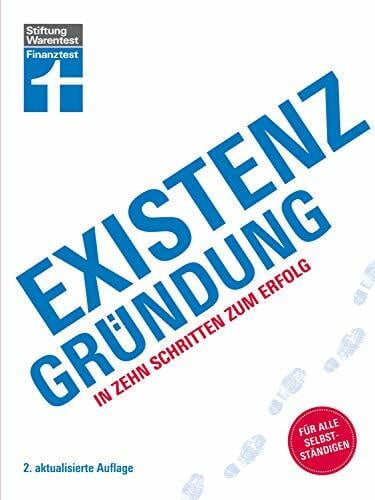 Hammer, Thomas Existenzgründung: In zehn Schritten zum Erfolg | Für alle Selbstständigen