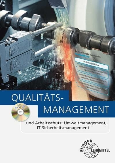Kirchner, Arndt Qualitätsmanagement: und Arbeitsschutz, Umweltmanagement, IT-Sicherheitsmanagement