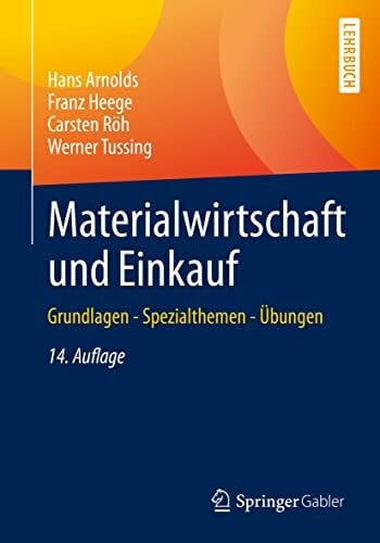 Tussing, Werner Materialwirtschaft und Einkauf: Grundlagen - Spezialthemen - Übungen