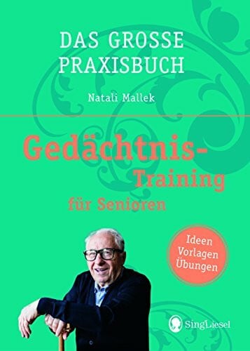Natali Mallek Das große Praxisbuch - Gedächtnistraining für Senioren