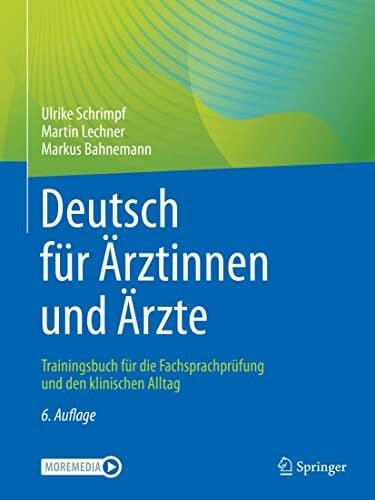 Bahnemann, Markus Deutsch für Ärztinnen und Ärzte: Trainingsbuch für die Fachsprachprüfung und den klinischen Alltag
